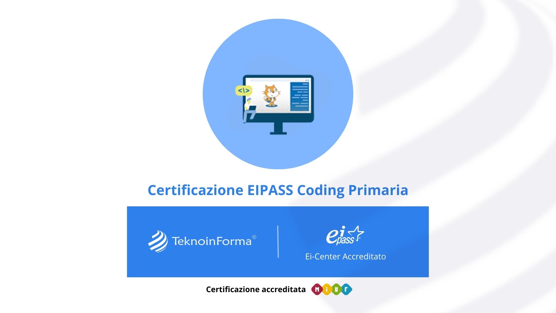 Certificazione EIPASS Coding Primaria - TeknoinForma Ei-Center